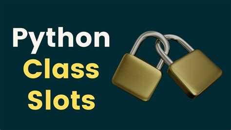 python class slots.